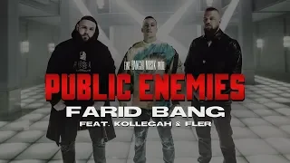 FARID BANG feat. KOLLEGAH \u0026 FLER - \