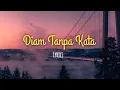 Download Lagu DIAM TANPA KATA - ( Lirik ) Cover By Eva Pradila #Diam tanpa kata#popular_status