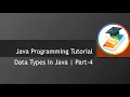 Data types in Java part-4 Java tutorial for beginners by IdiotsDiary