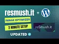 Resmush it Image Optimizer Plugin Settings the Only Free Image Optimization Plugin in WordPress