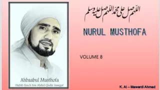 Sholawat Habib Syech :  Nurul musthofa - vol8 + Lirik/Syair