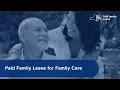 Paid Family Leave for Family Care April 2024