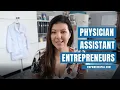 Physician Entrepreneurs