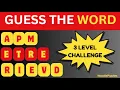 CAN YOU UNSCRAMBLE THE WORD Fun Word Puzzle Challenge