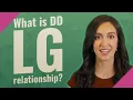 What is DD LG relationship