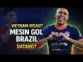 Lagu Vietnam Bimbang? Harimau Malaya Bakal Dapat “Mesin Gol” Brazil