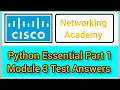 Cisco python Essential part 1 Module 3 test Answers