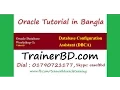 Oracle Database Tutorial-W1-03-Database Configuration Assistant DBCA