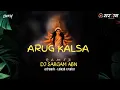 Download Lagu Aarug Kalsa ( Remix) Dj Sargam Abhanpur || Anuj Sharma || ( 2023)