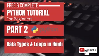 Python Full Course For Beginners In Hindi Part 2 I Free and Complete Python Tutorial For Beginners