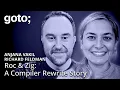 Roc Zig A Compiler Rewrite Story Anjana Vakil Richard Feldman GOTO 2026