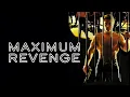 Maximum Revenge 1997 Full Movie Paul Michael Robinson Landon Hall John Lazar