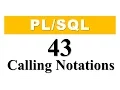 tutorial 43 Calling Notation for Subroutines in Oracle Database By Manish Sharma