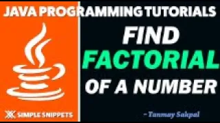 Java Programming - Program to Find the Factorial of the Number in Java