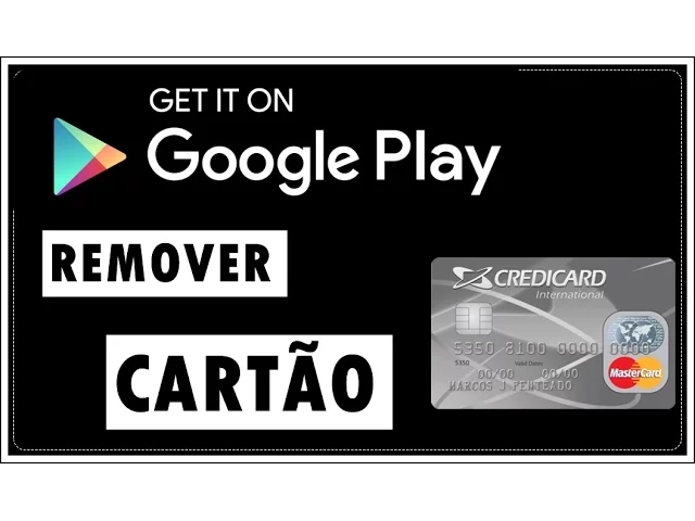 REMOVER CARTÃO DE CRÉDITO DO PLAY STORE TUTORIAL VAGABUNERDS