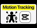 CapCut Motion Tracking Tutorial for Beginners