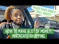 MAKE ALOT OF MONEY WITH INSTACART 2022 Tip and Tricks NO ONE TELLS YOU