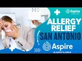 Allergy Relief in San Antonio Allergy Treatment Aspire Allergy Sinus