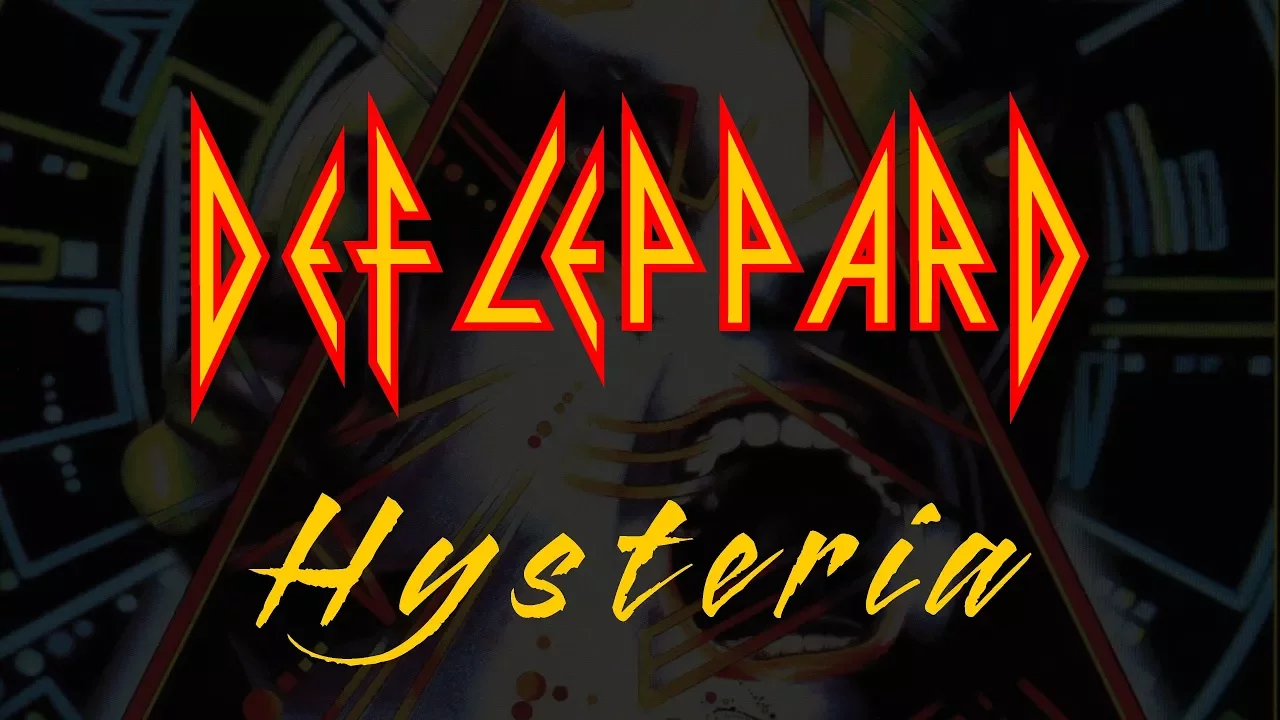 Def Leppard - Hysteria (Lyrics) Official Remaster