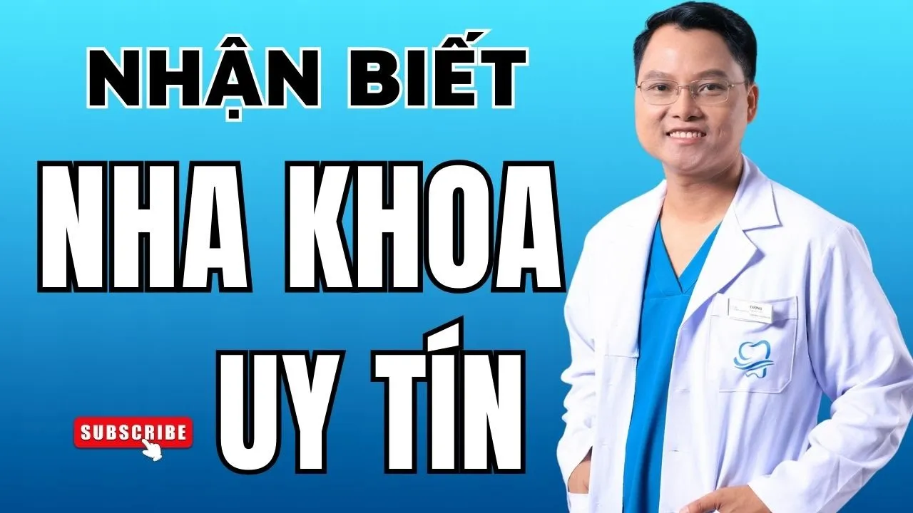 Outline Video Các tiêu chí lựa chọn NHA KHOA UY TÍN - tránh tiền mất tật mang | Bác sĩ Cường