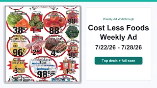 Cost Less Foods Weekly Ad 26 - 26 Top Deals