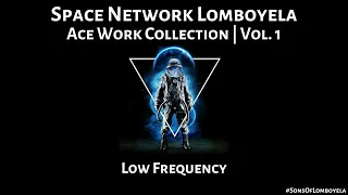 space network lomboyela low frequency