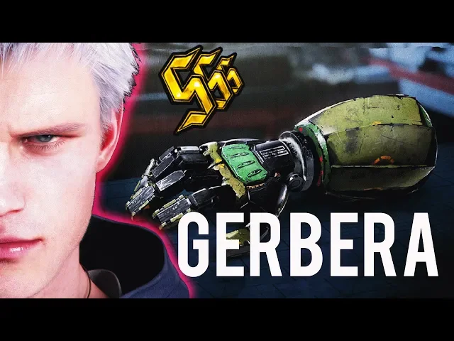 Devil May Cry 5 - Gerbera Tutorial