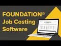 All-in-One Construction Job Costing With FOUNDATION Demo