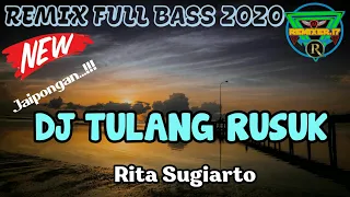 Download DJ TULANG RUSUK - Rita Sugiarto || Remix Dangdut Full Bass 2020 MP3
