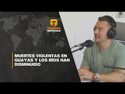 Muertes violentas en Guayas y Los Ríos han disminuido