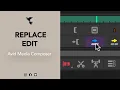 REPLACE EDIT - TUTOTIPS AVID MEDIA COMPOSER