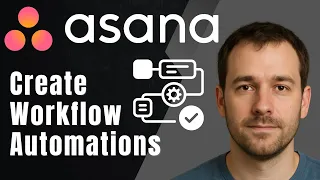 Asana How to Create Workflow Automations 2025 Productivity Efficiency Tutorial