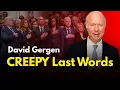 David Gergen Dead at 83 Cause of Death and Final Words Revealed