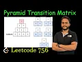 Pyramid Transition Matrix Recursion DP Leetcode 756