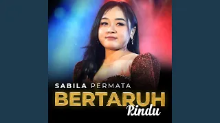 Download Bertaruh Rindu MP3