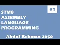 STM8 Assembly Language Programming stm8s assembly example stm8s programming tutorial from scratch