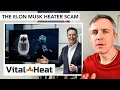 Exposing the Elon Musk Heater Scam Vital Heat Reviews Are Fake