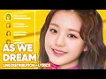 IZ*ONE - As We Dream/Yume wo Miteiru Aida (Korean Ver.) Line Distribution + Lyrics PATREON REQUESTED