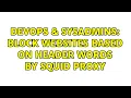 DevOps SysAdmins Block websites based on header words by squid proxy 2 Solutions