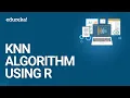 Download Lagu KNN Algorithm Using R | KNN Algorithm Example | Data Science Training | Edureka