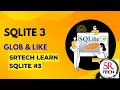 SQLite3 GLOB and LIKE operations