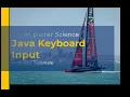 04 - Java keyboard input