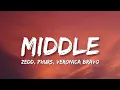 Lagu Zedd \u0026 PHURS - Middle (Lyrics)