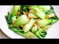 Bok choy stir fried with garlic and oyster sauce