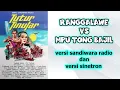 Download Lagu Ranggalawe vs Mpu Tong Bajil versi Sandiwara Radio dan Versi Sinetron