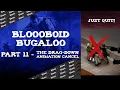 The Drag-Down Animation Cancel - BloooBoid Bugaloo