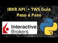 How to Set Up the IBKR TWS API Complete Beginner s Guide in 2024