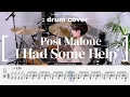 Post Malone feat Morgan Wallen - I Had Some Help drumcover drumscore