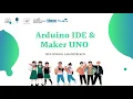 Arduino IDE Maker UNO