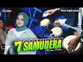 Download Lagu 7 SAMUDRA (Gamma1) || Versi Dongkrek Jaranan bass horegg Cover kendang